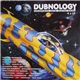 Various - Dubnology - Journeys Into Outer Bass